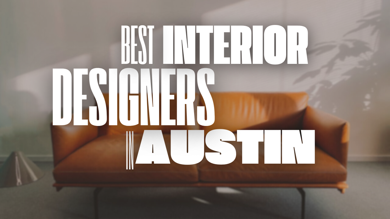 austin home best interior designers